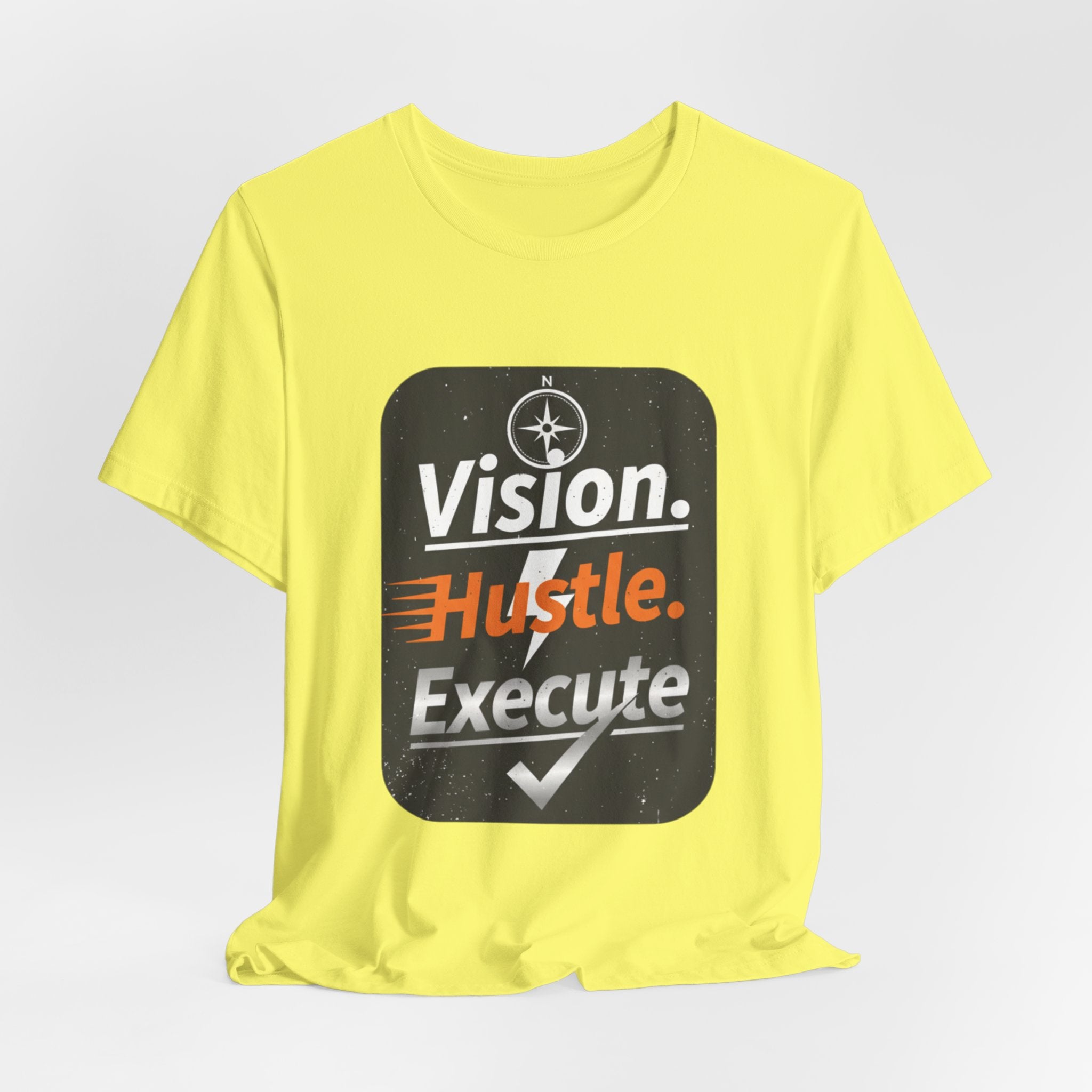 Vision. Hustle. Execute. T-Shirt — Motivational Graphic Tee for Entrepreneurs & Go-Getters