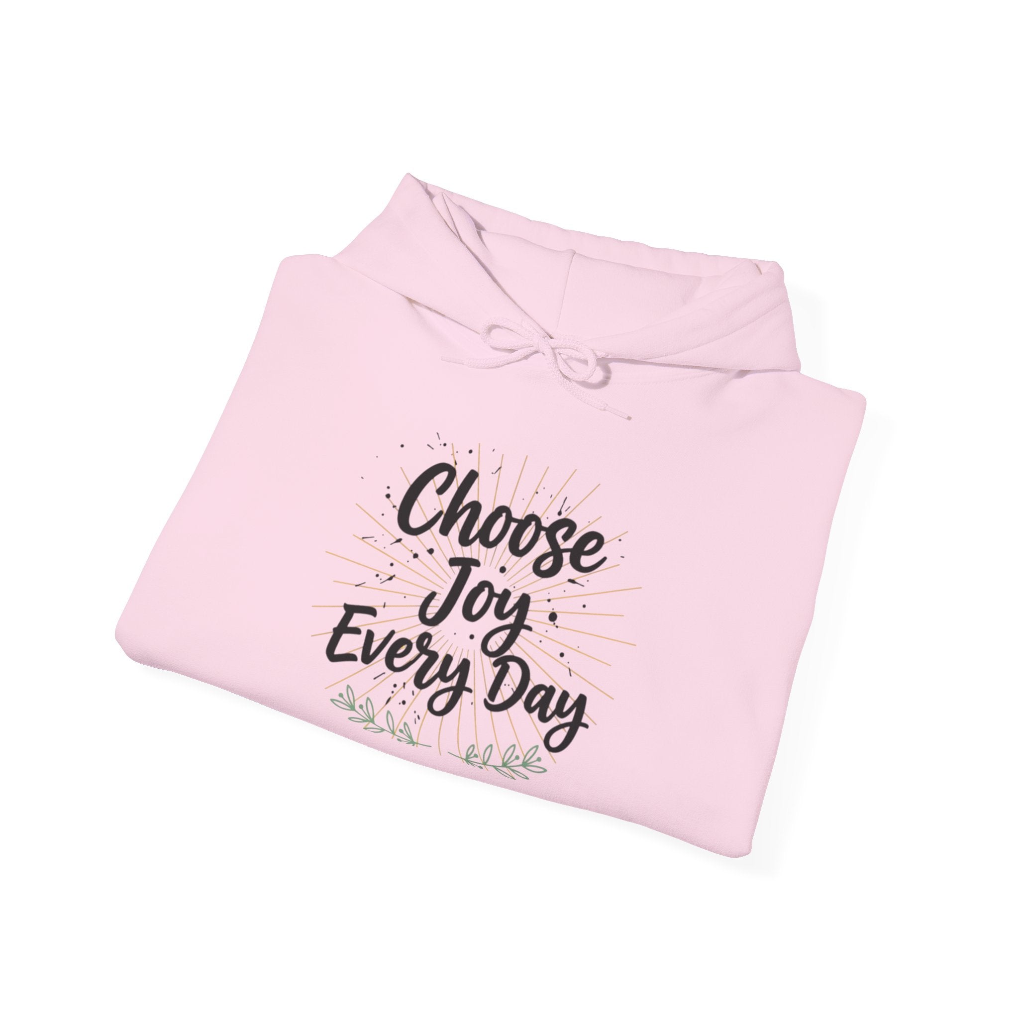 Choose Joy Every Day Hoodie — Inspirational Floral Graphic Hoodie