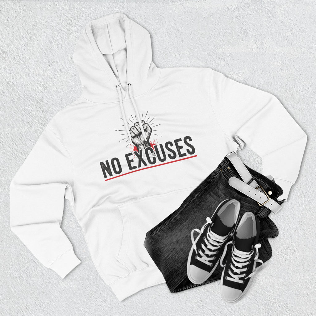 No Excuses Hoodie — Motivational Fist Graphic Pullover