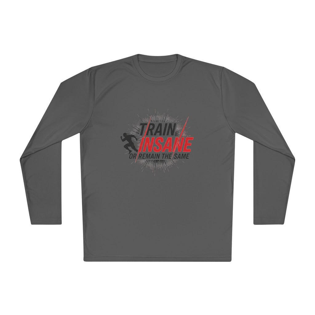 Train Insane Long Sleeve Tee — Motivational Gym Workout Shirt