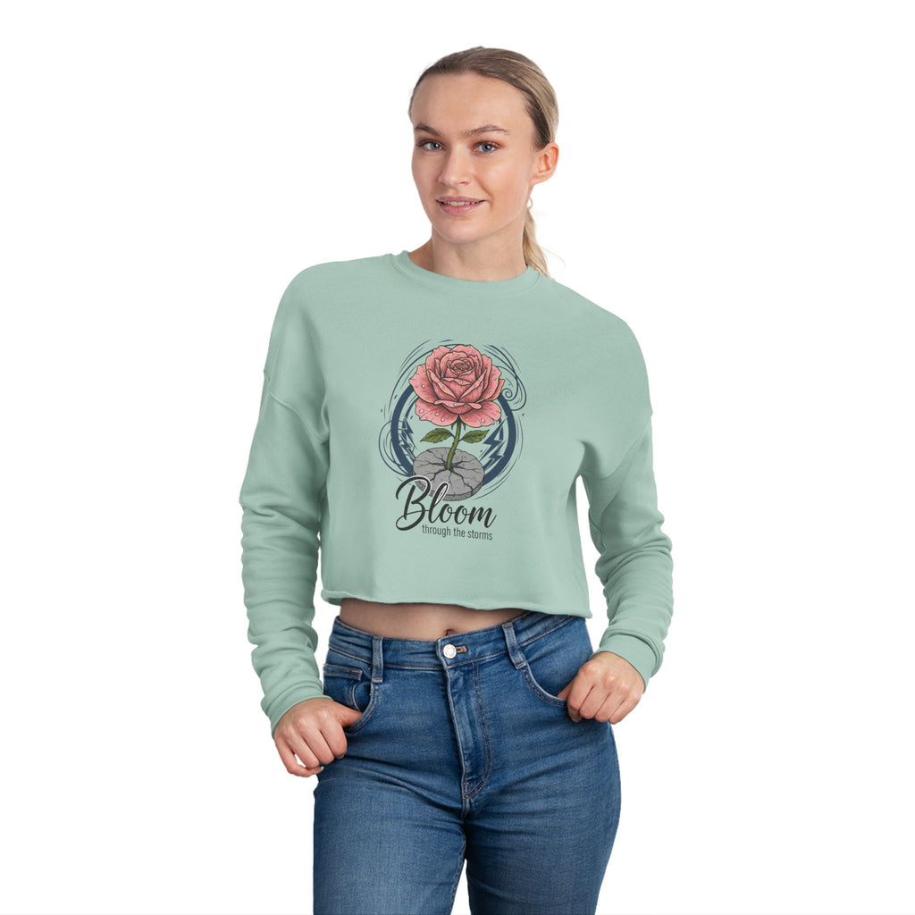 Bloom Rose Cropped Sweatshirt — Women's Floral 'Bloom' Motivational Crop Top