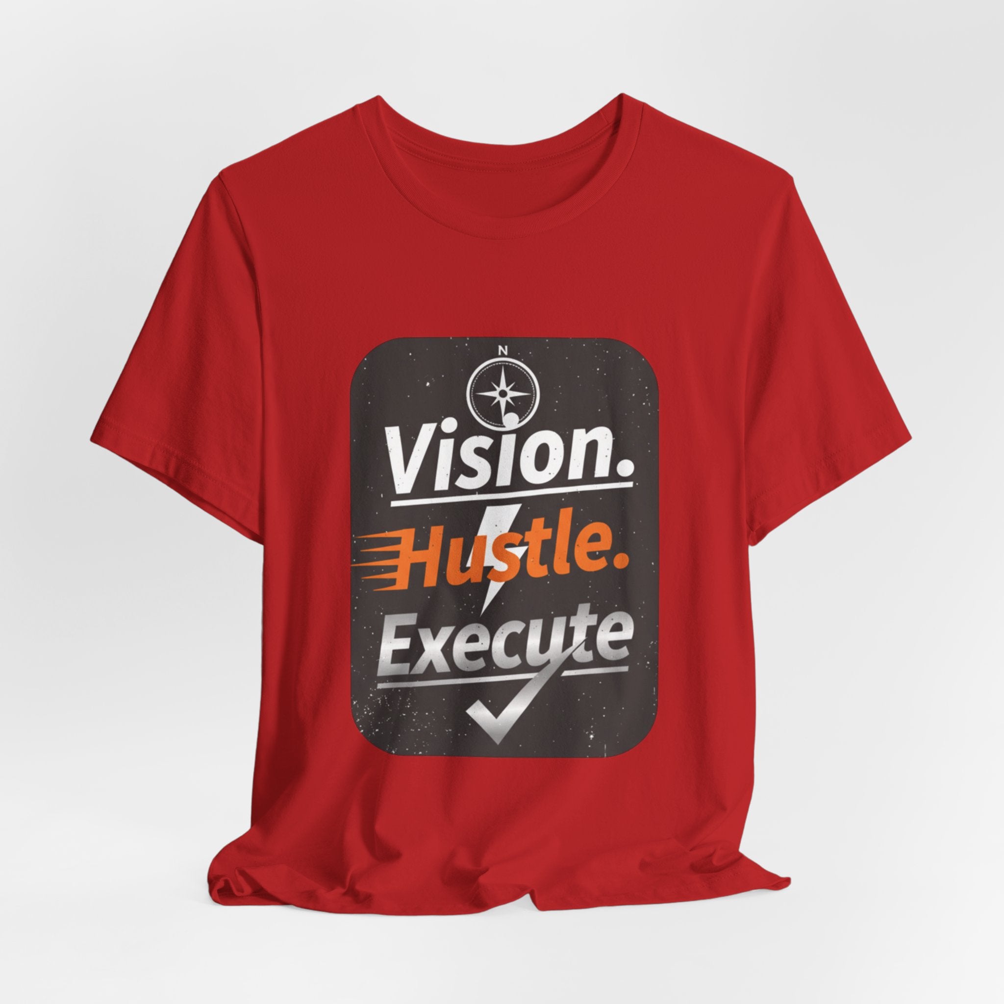 Vision. Hustle. Execute. T-Shirt — Motivational Graphic Tee for Entrepreneurs & Go-Getters