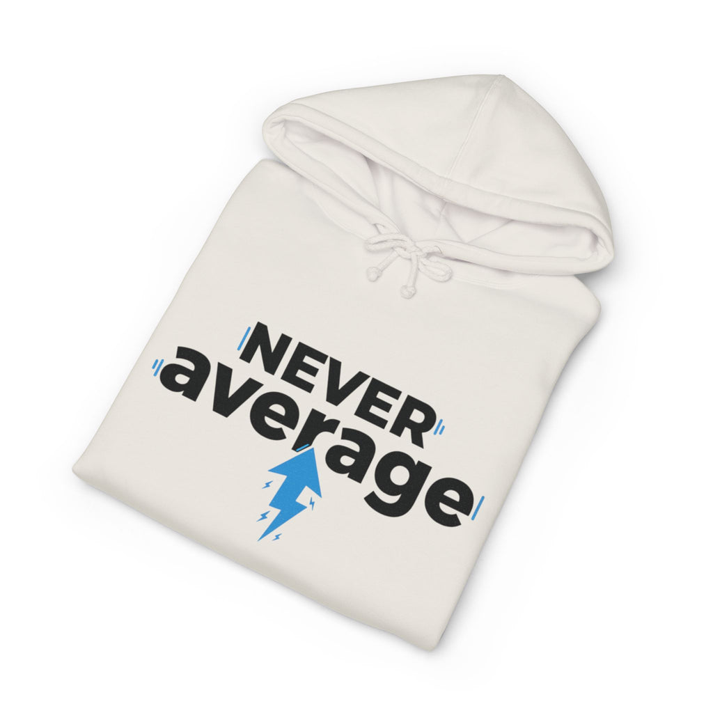 Never Average Hoodie — Motivational Lightning Bolt Pullover