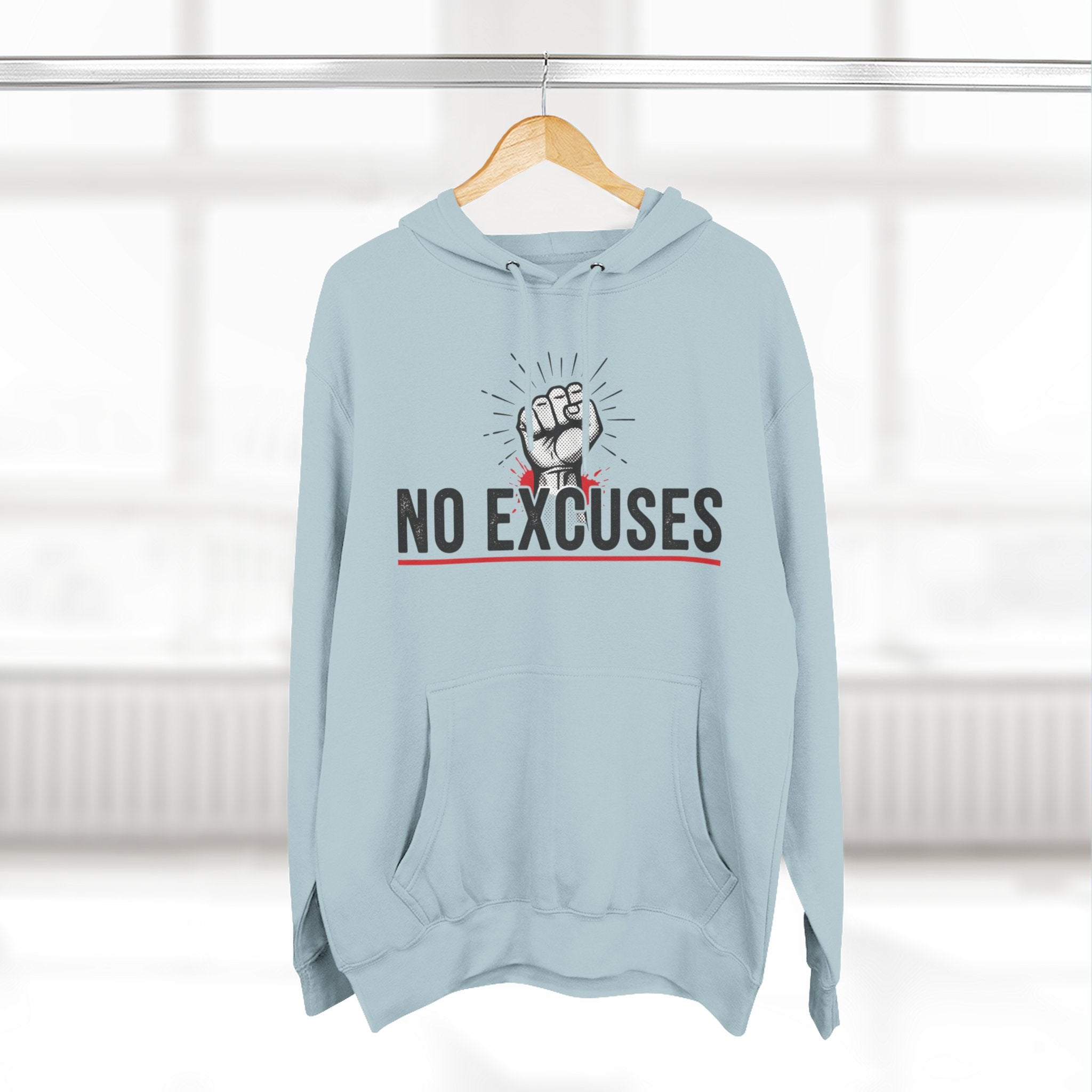 No Excuses Hoodie — Motivational Fist Graphic Pullover