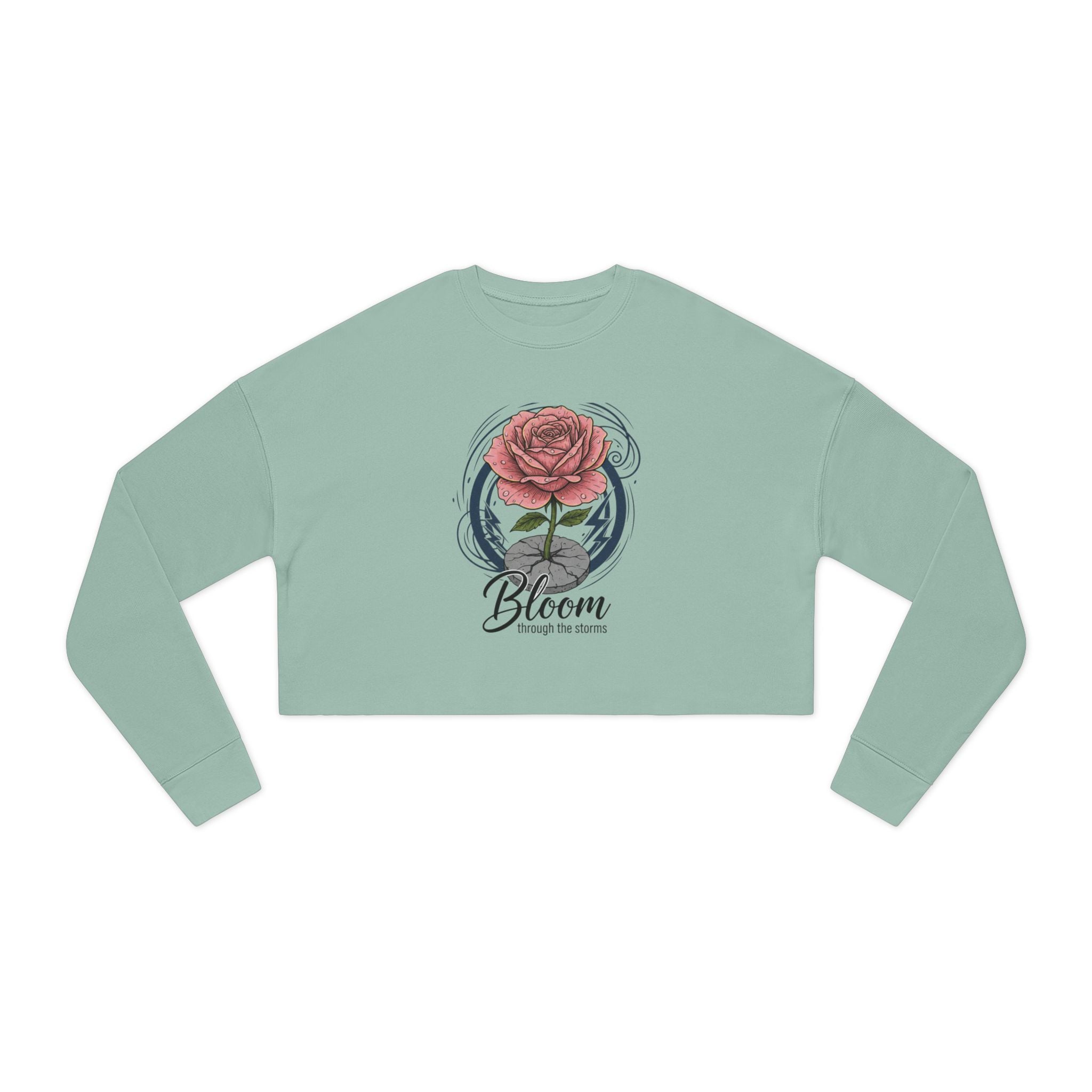 Bloom Rose Cropped Sweatshirt — Women's Floral 'Bloom' Motivational Crop Top