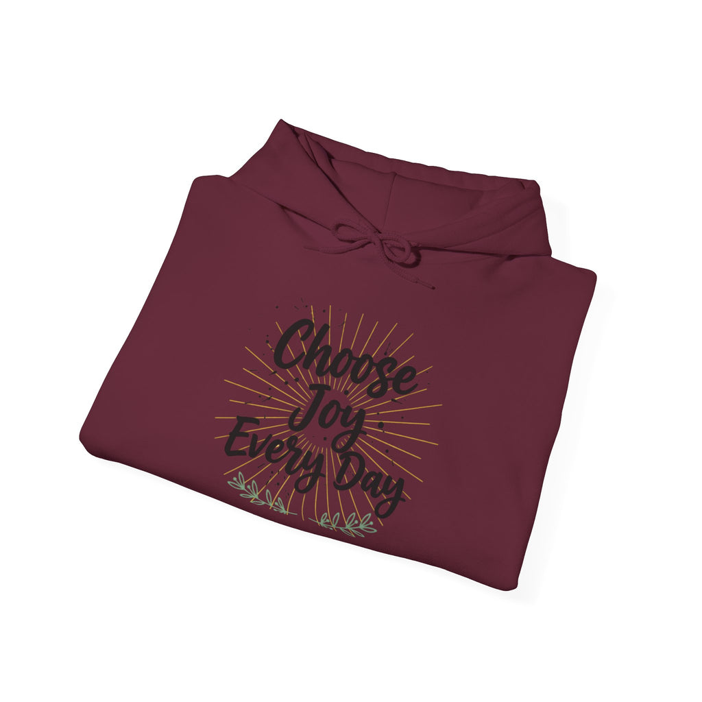 Choose Joy Every Day Hoodie — Inspirational Floral Graphic Hoodie