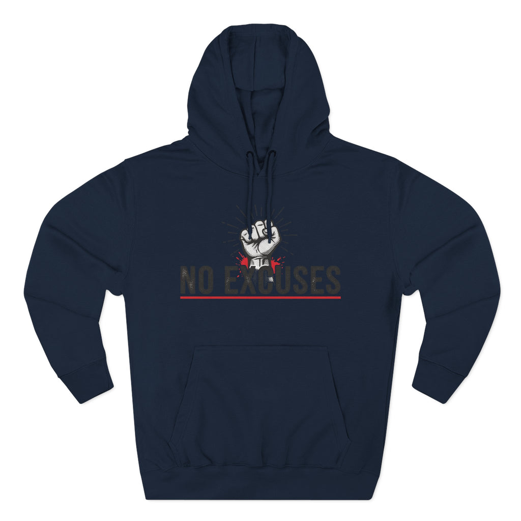 No Excuses Hoodie — Motivational Fist Graphic Pullover