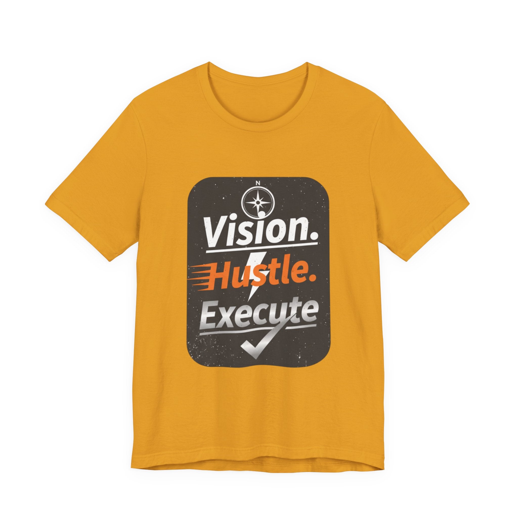 Vision. Hustle. Execute. T-Shirt — Motivational Graphic Tee for Entrepreneurs & Go-Getters