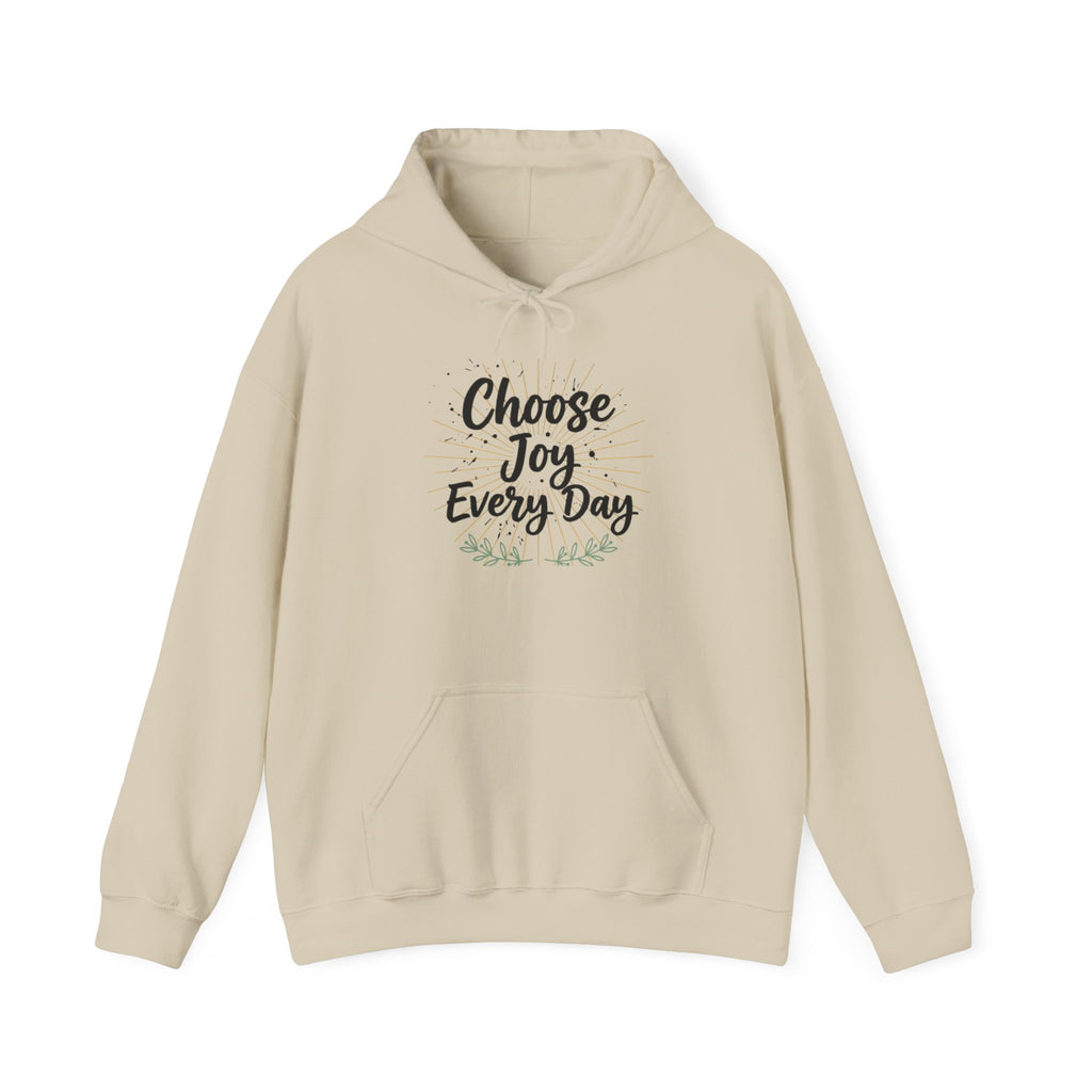 Choose Joy Every Day Hoodie — Inspirational Floral Graphic Hoodie