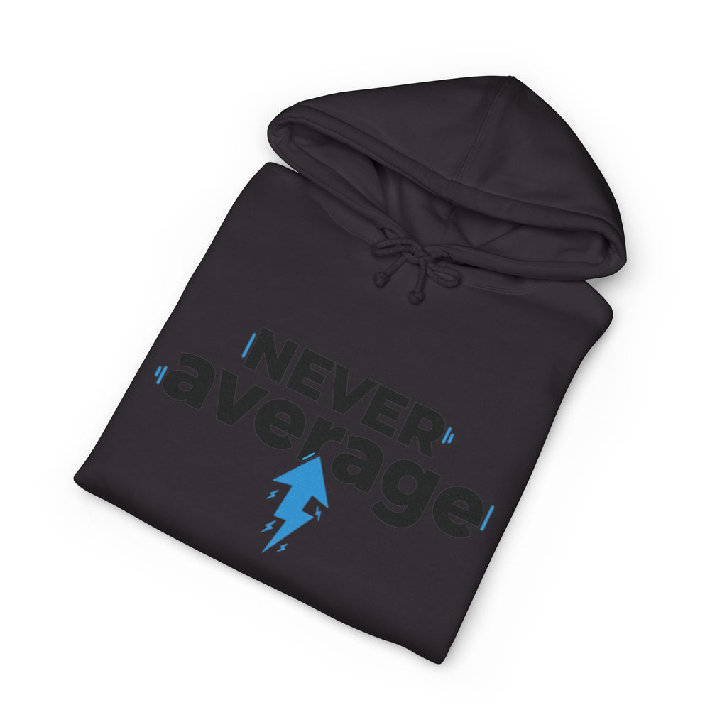 Never Average Hoodie — Motivational Lightning Bolt Pullover