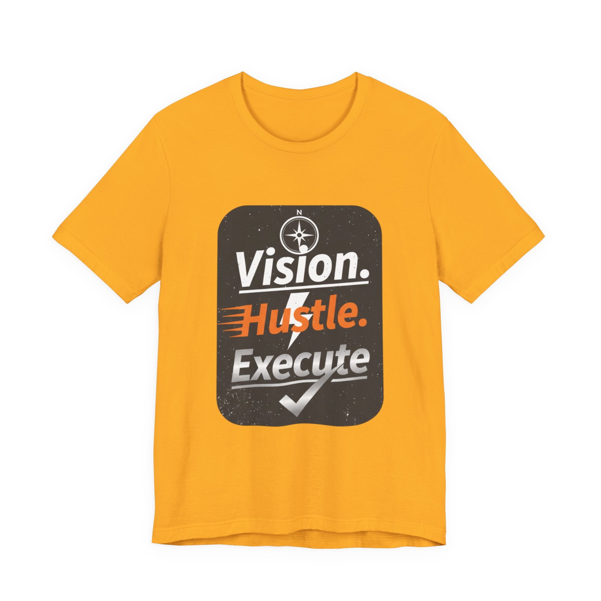 Vision. Hustle. Execute. T-Shirt — Motivational Graphic Tee for Entrepreneurs & Go-Getters