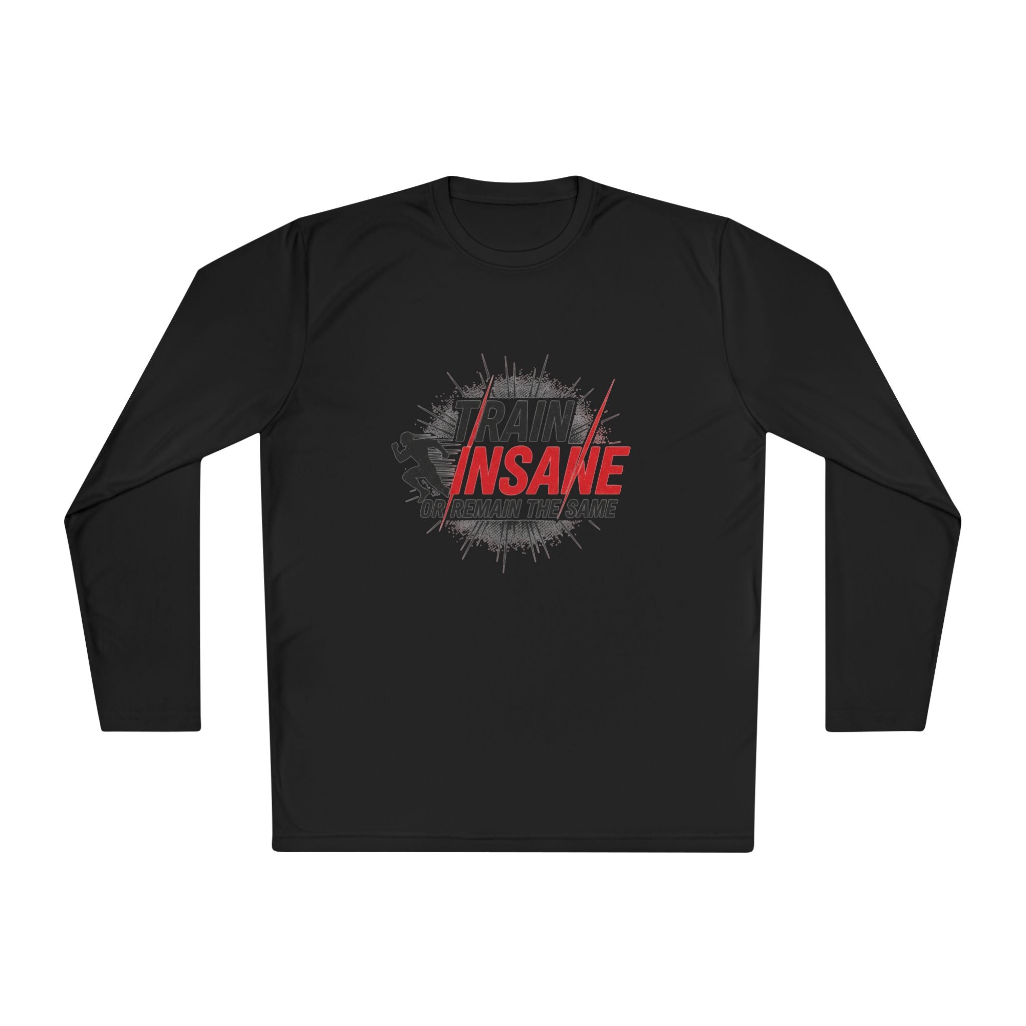 Train Insane Long Sleeve Tee — Motivational Gym Workout Shirt