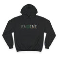 Evolve Graphic Hoodie — Inspirational Urban Champion Sweatshirt