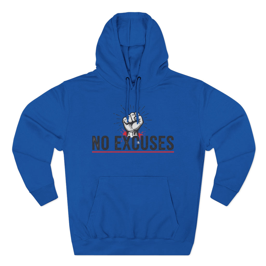 No Excuses Hoodie — Motivational Fist Graphic Pullover
