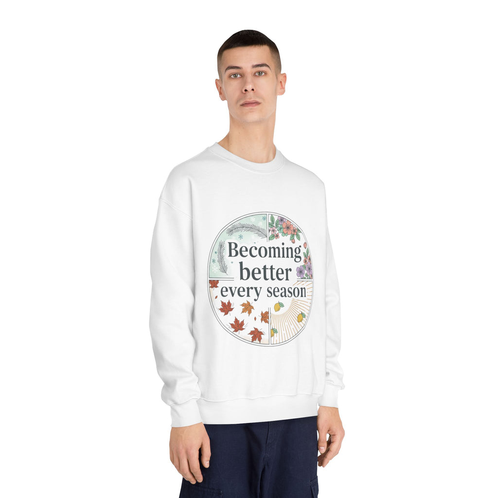 Becoming Better Every Season Crewneck Sweatshirt