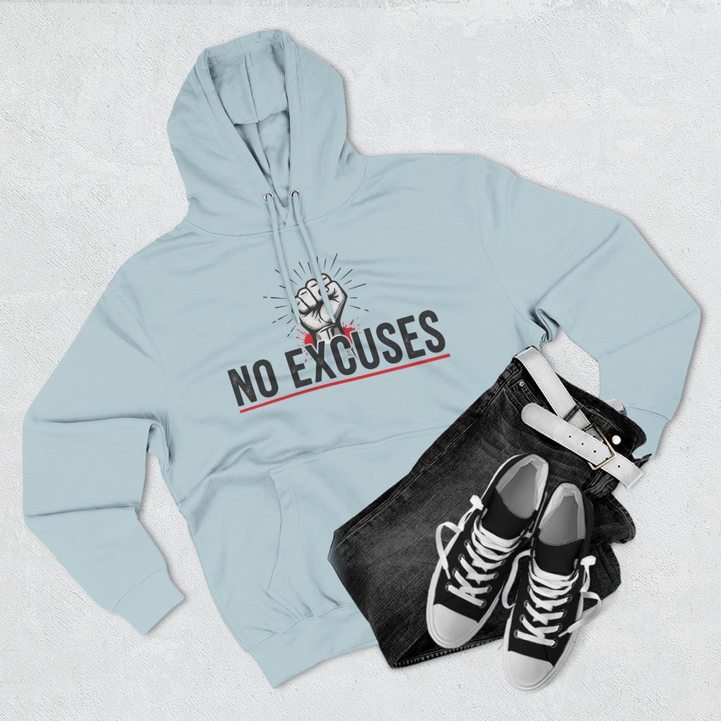 No Excuses Hoodie — Motivational Fist Graphic Pullover