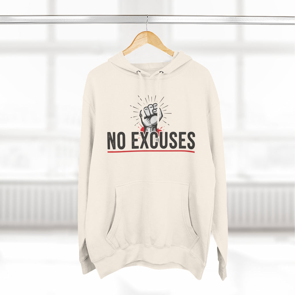 No Excuses Hoodie — Motivational Fist Graphic Pullover