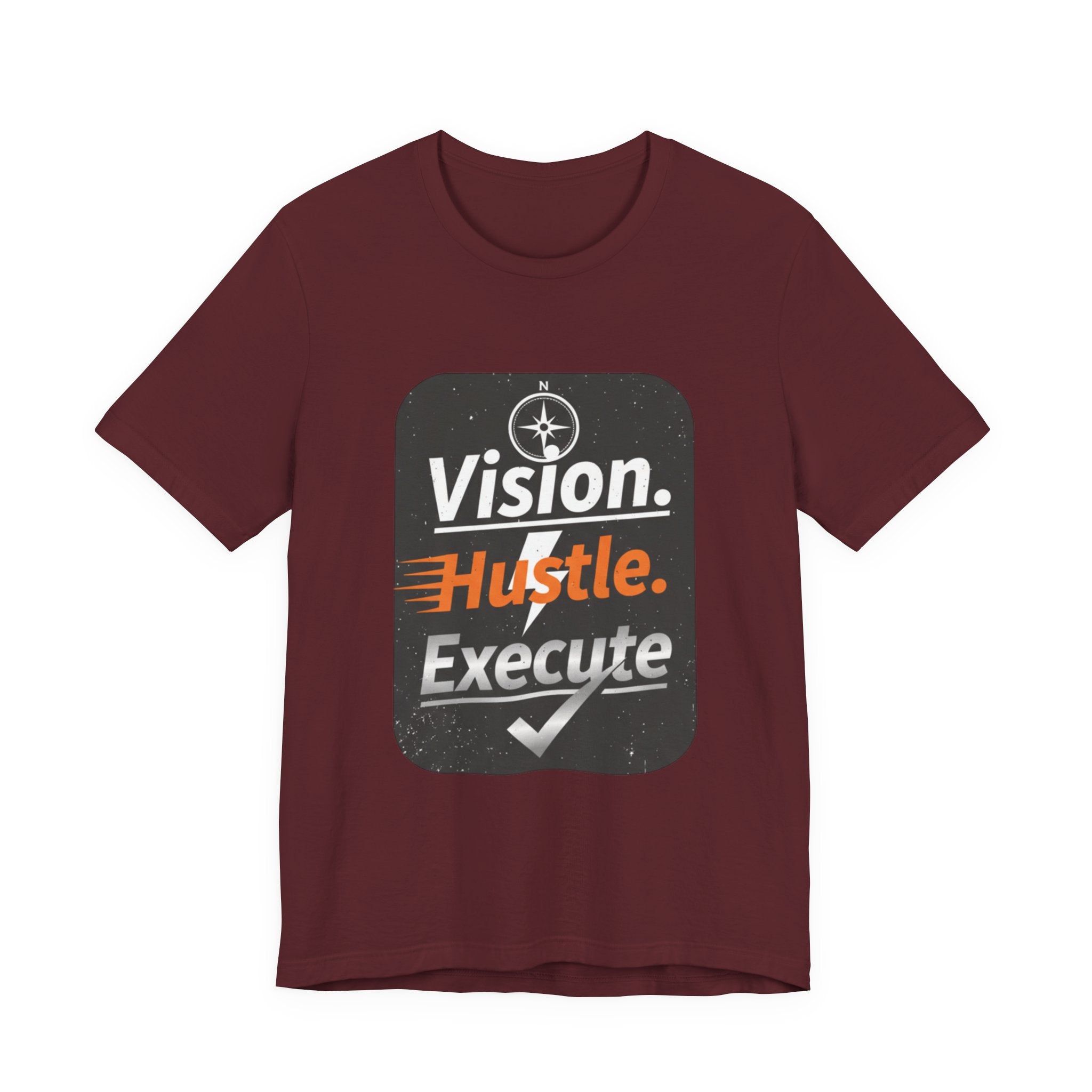Vision. Hustle. Execute. T-Shirt — Motivational Graphic Tee for Entrepreneurs & Go-Getters