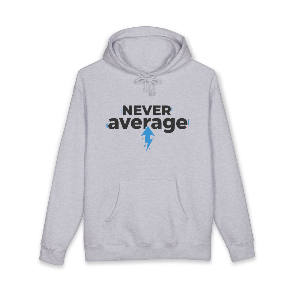 Never Average Hoodie — Motivational Lightning Bolt Pullover