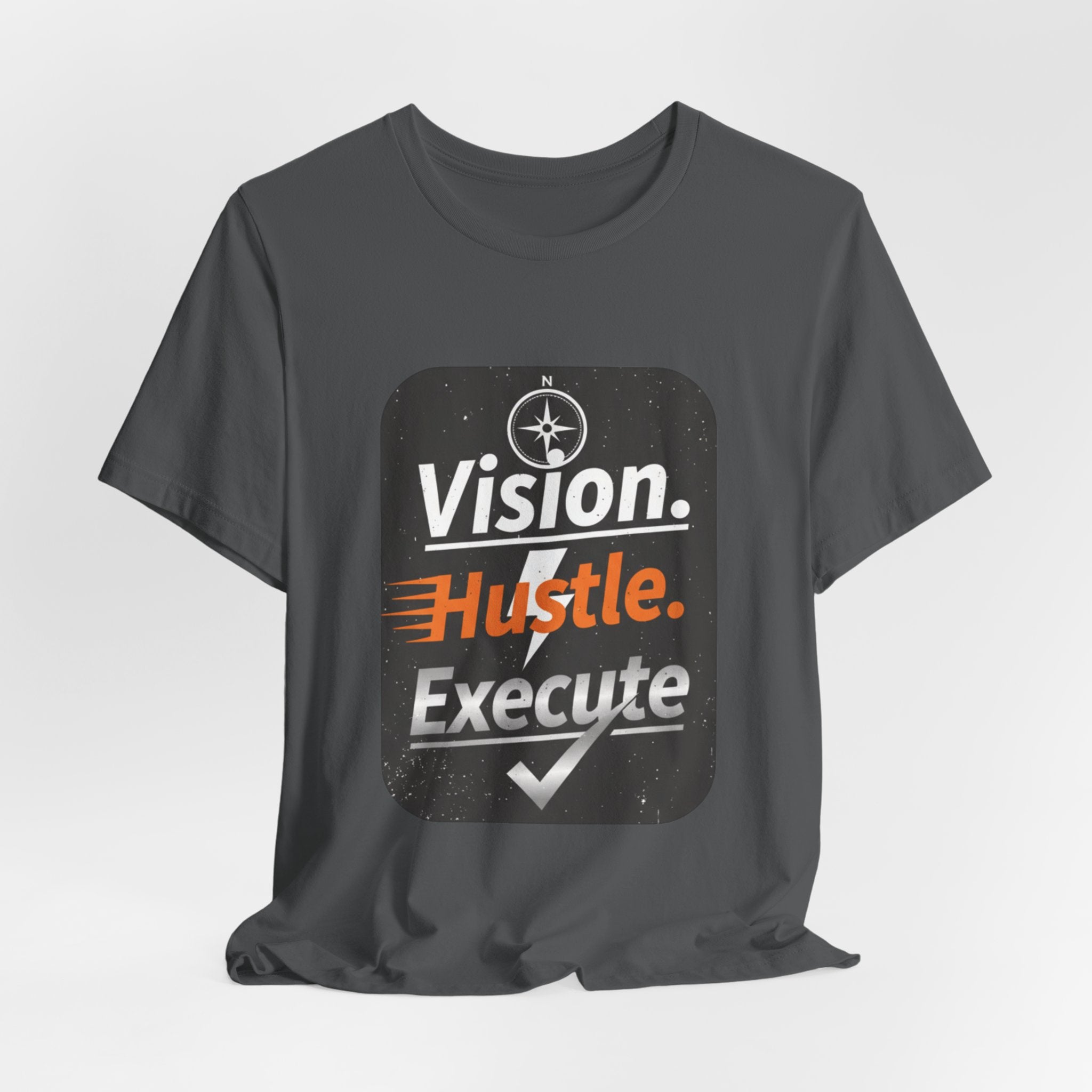 Vision. Hustle. Execute. T-Shirt — Motivational Graphic Tee for Entrepreneurs & Go-Getters