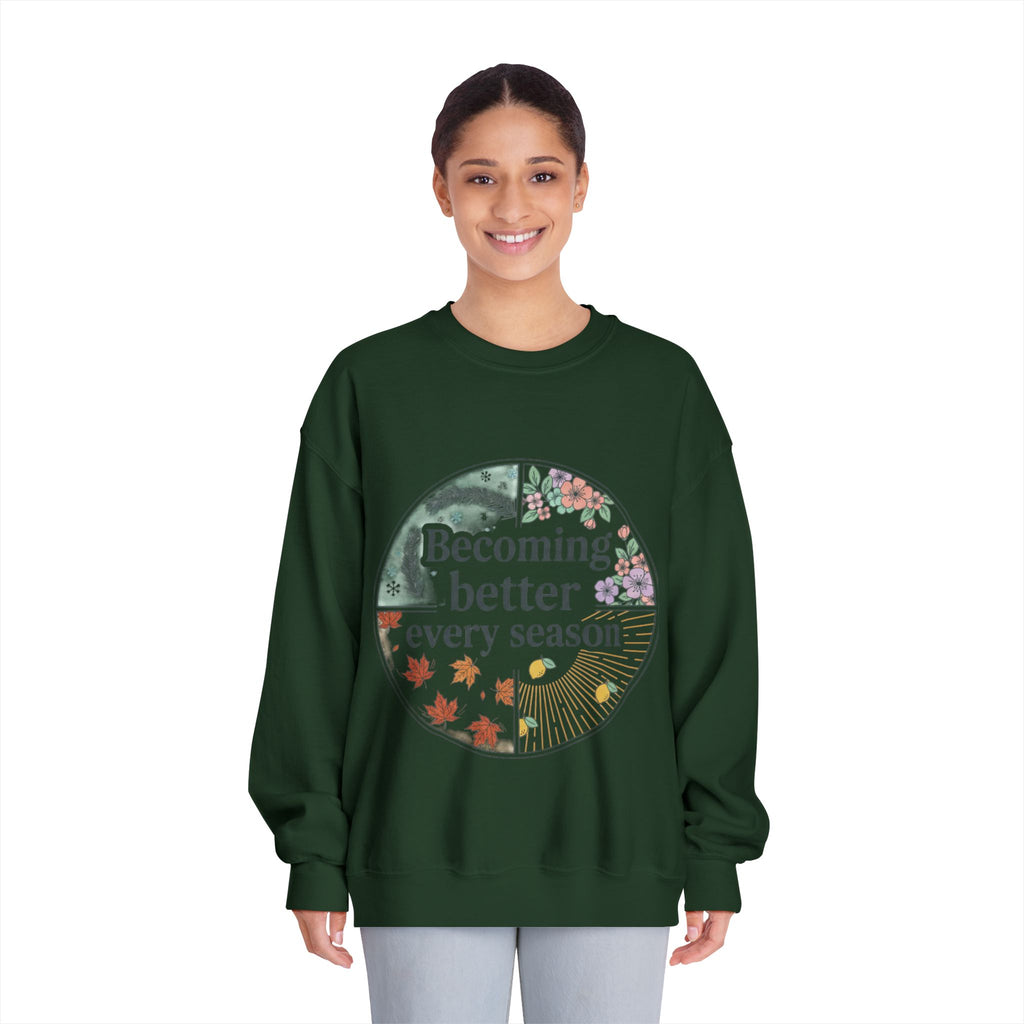 Becoming Better Every Season Crewneck Sweatshirt