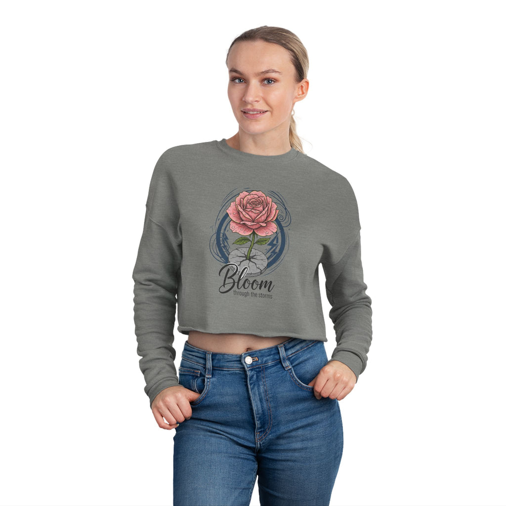 Bloom Rose Cropped Sweatshirt — Women's Floral 'Bloom' Motivational Crop Top