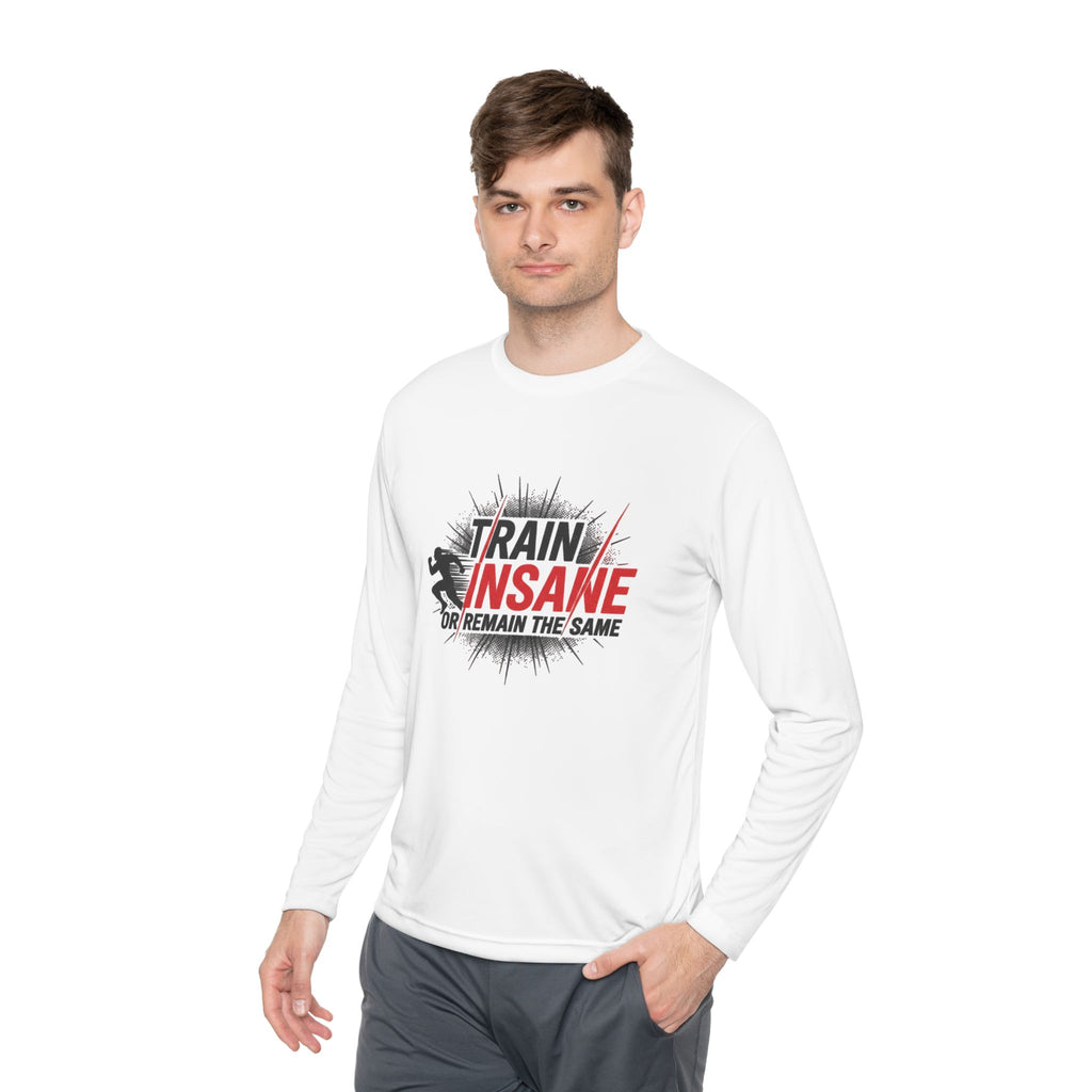 Train Insane Long Sleeve Tee — Motivational Gym Workout Shirt