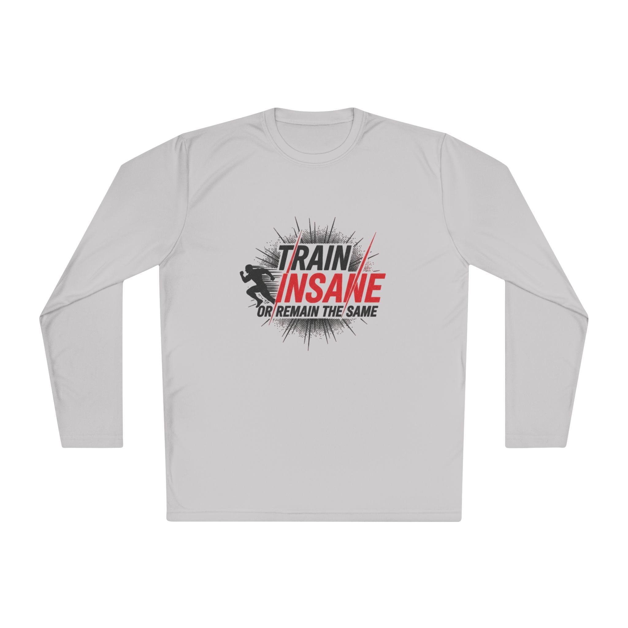 Train Insane Long Sleeve Tee — Motivational Gym Workout Shirt