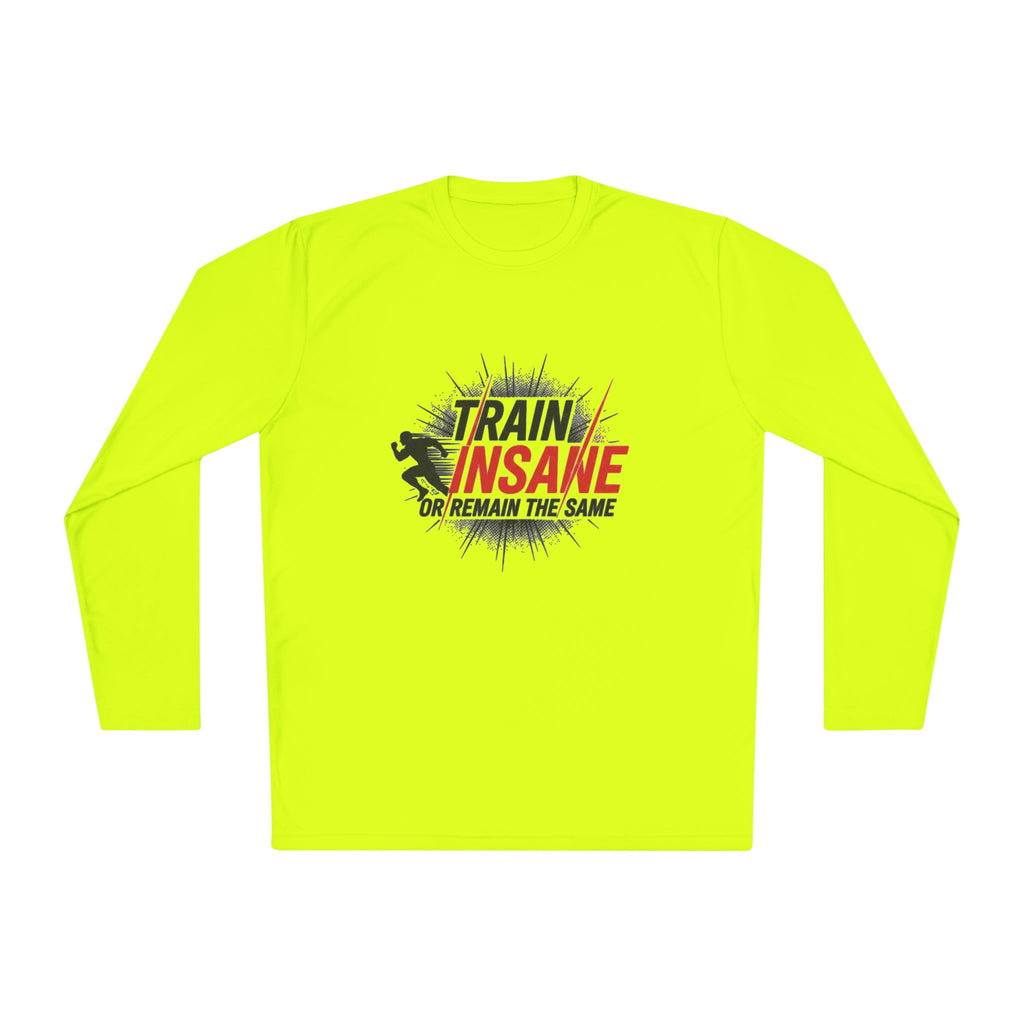 Train Insane Long Sleeve Tee — Motivational Gym Workout Shirt