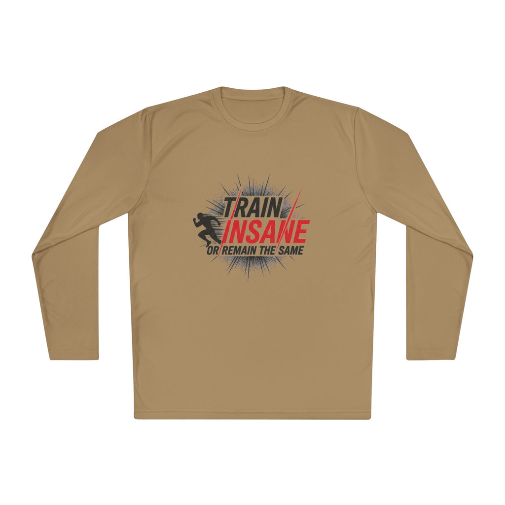 Train Insane Long Sleeve Tee — Motivational Gym Workout Shirt