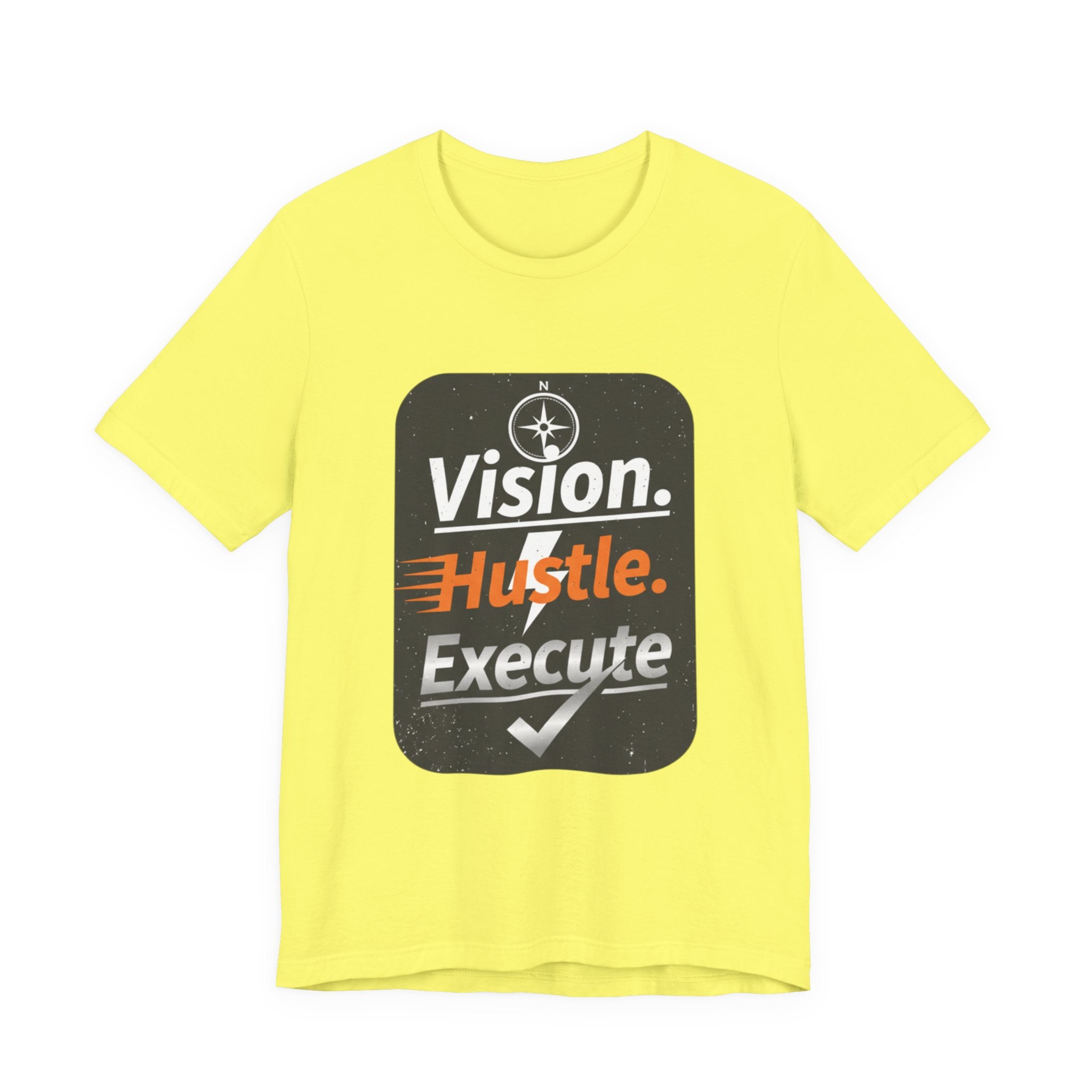 Vision. Hustle. Execute. T-Shirt — Motivational Graphic Tee for Entrepreneurs & Go-Getters