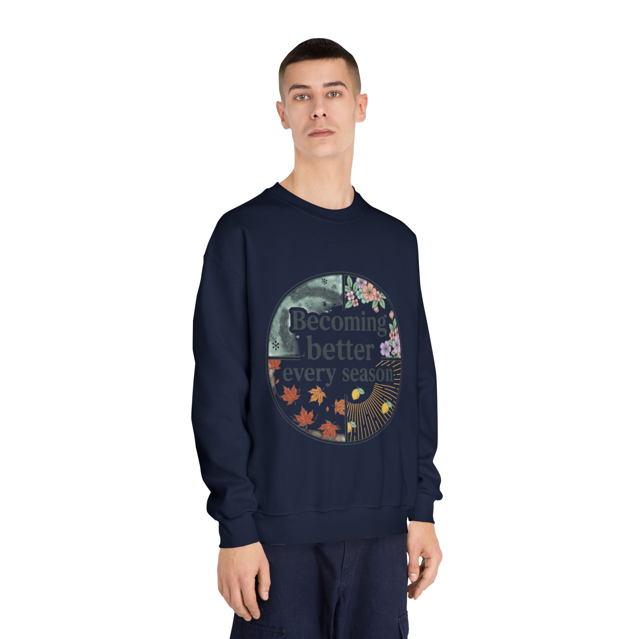 Becoming Better Every Season Crewneck Sweatshirt