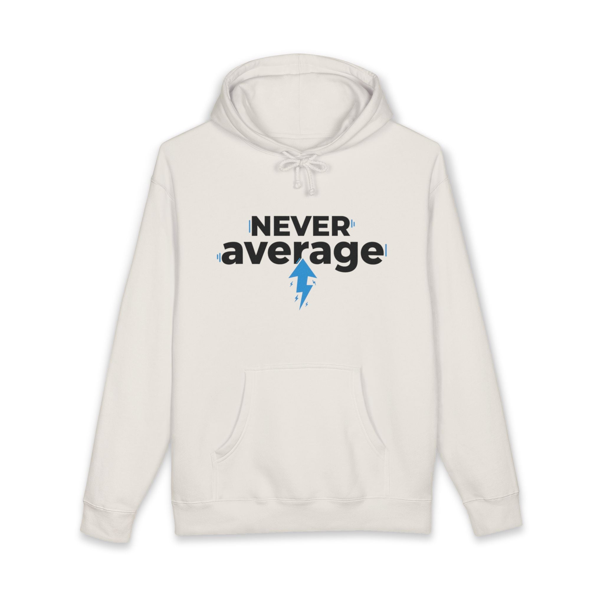 Never Average Hoodie — Motivational Lightning Bolt Pullover