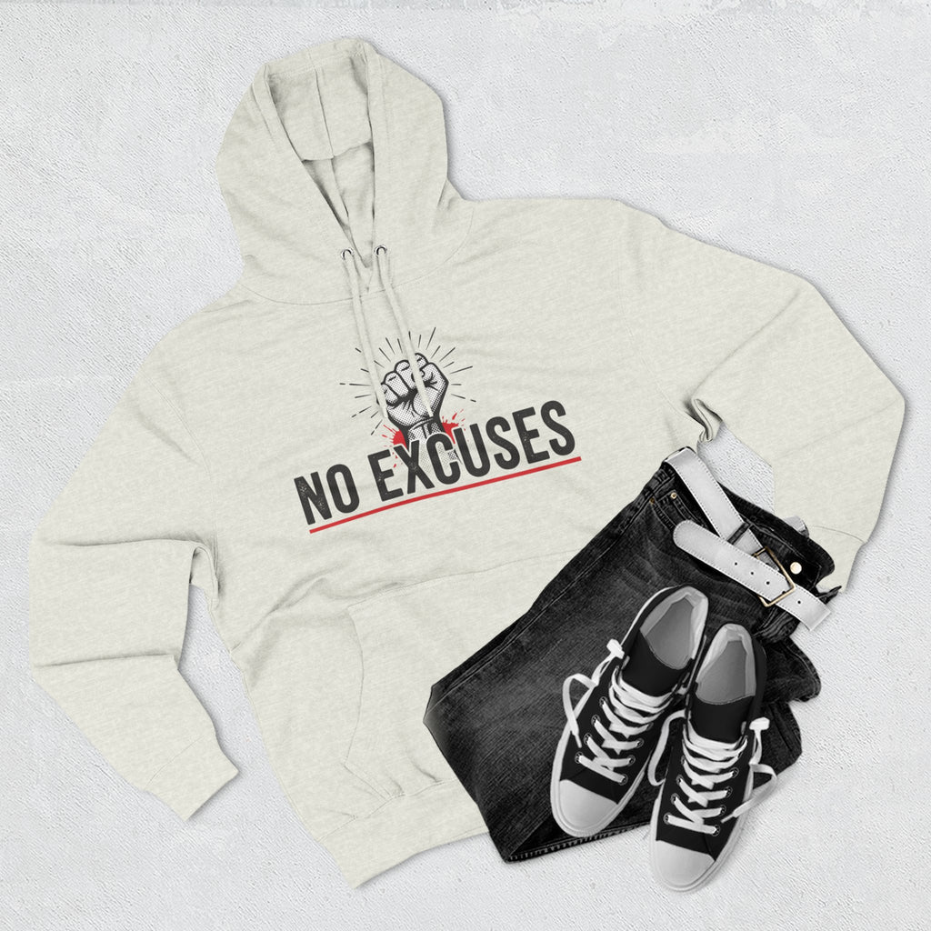 No Excuses Hoodie — Motivational Fist Graphic Pullover