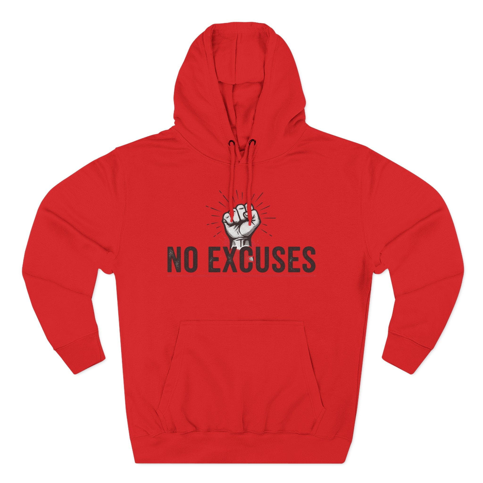 No Excuses Hoodie — Motivational Fist Graphic Pullover