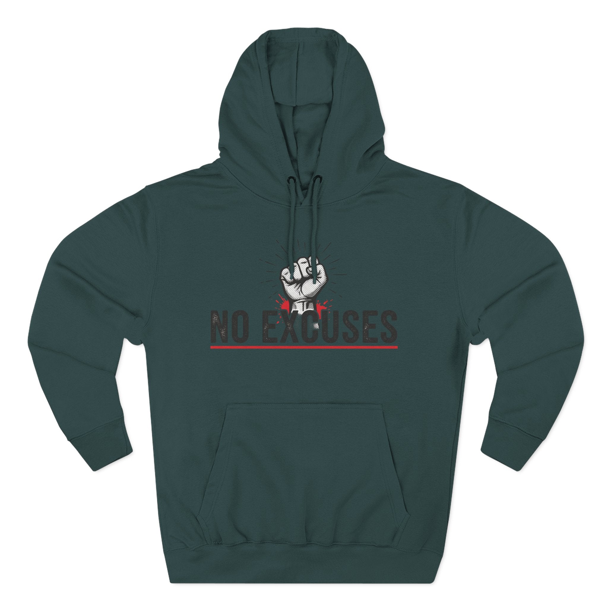 No Excuses Hoodie — Motivational Fist Graphic Pullover