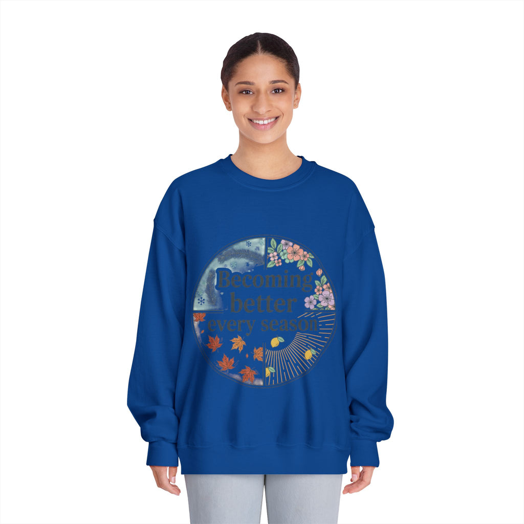 Becoming Better Every Season Crewneck Sweatshirt