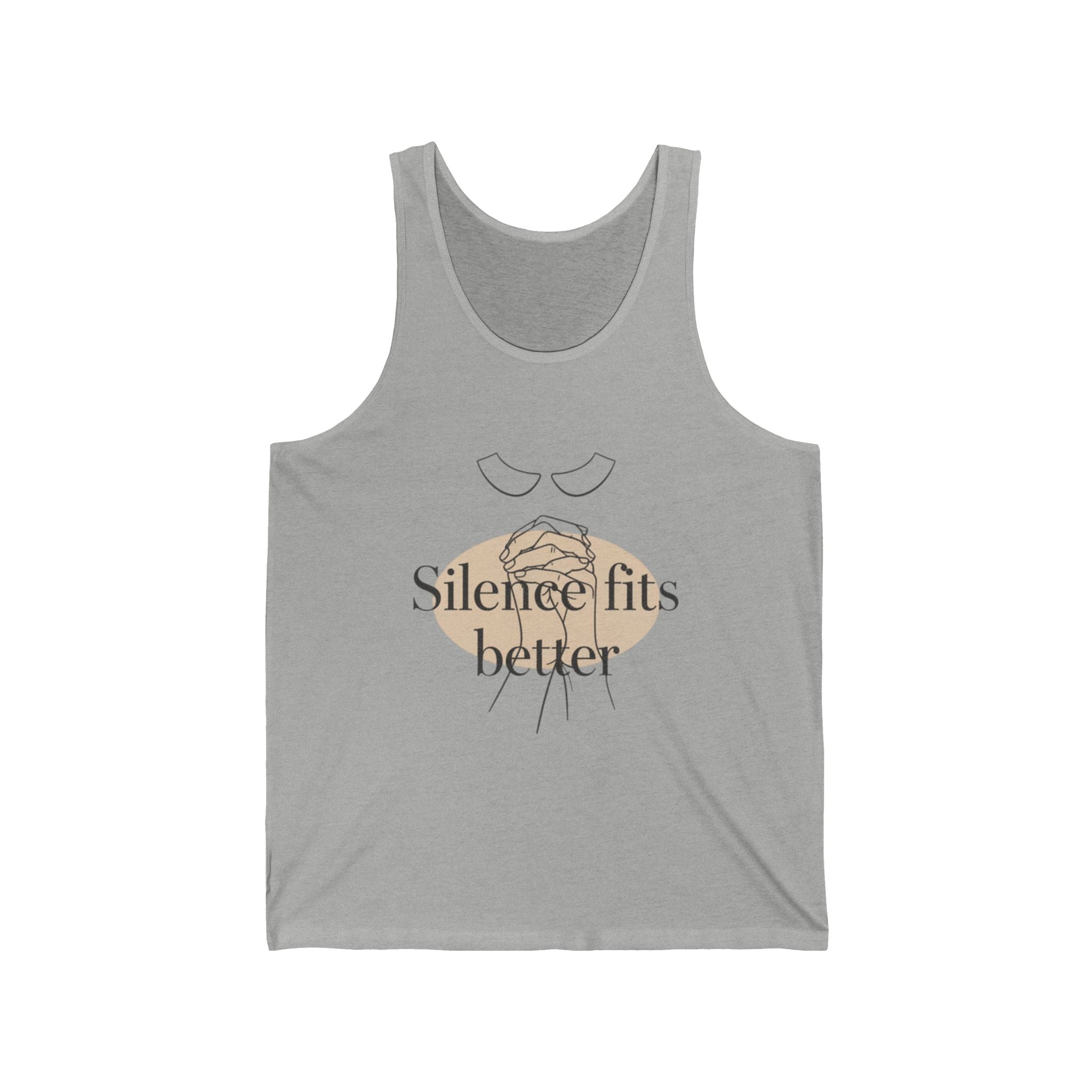 Silence Fits Better Tank Top — Minimalist Neutral Graphic Tank for Quiet Vibes