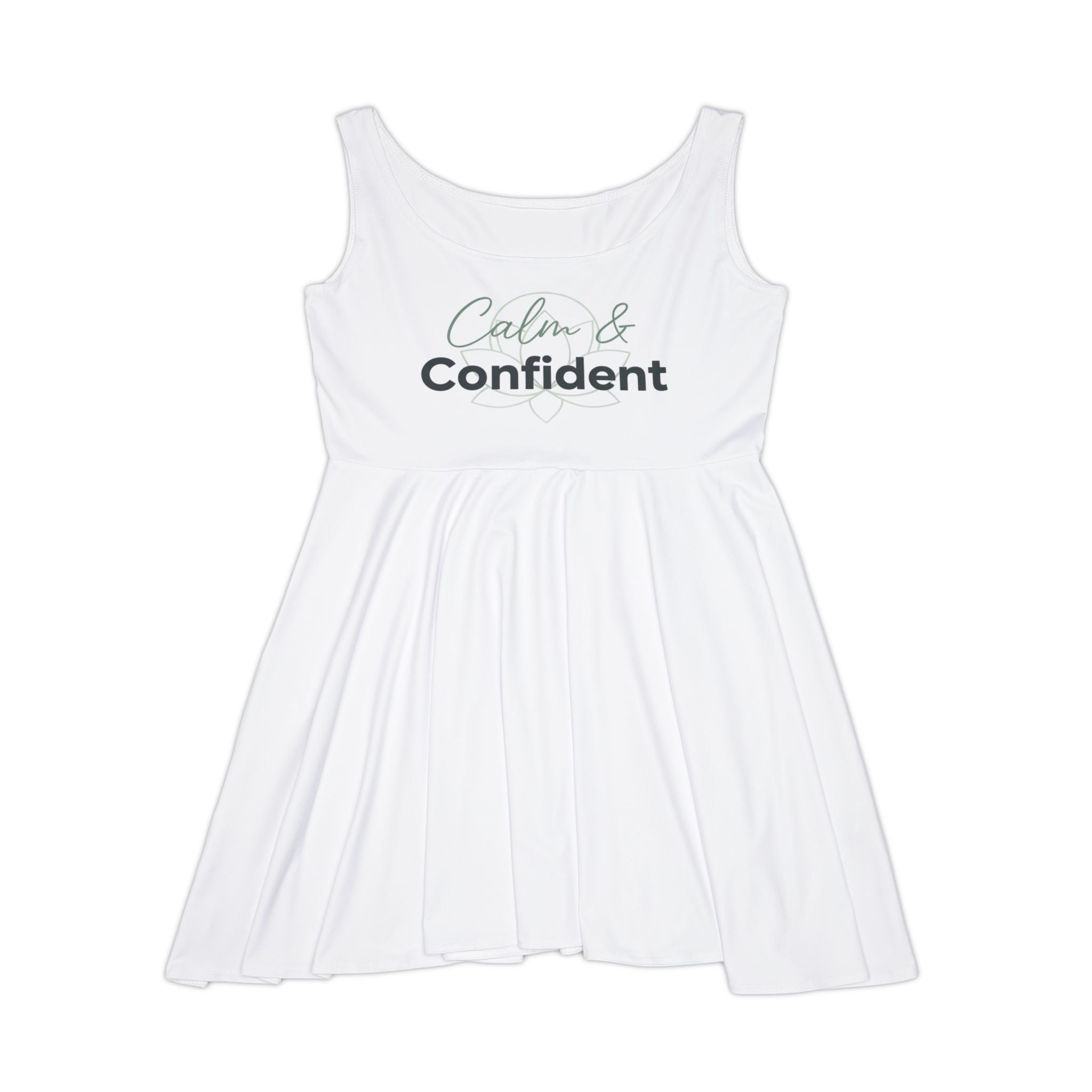 Calm & Confident Women's Skater Dress — Inspirational Casual A-Line Dress