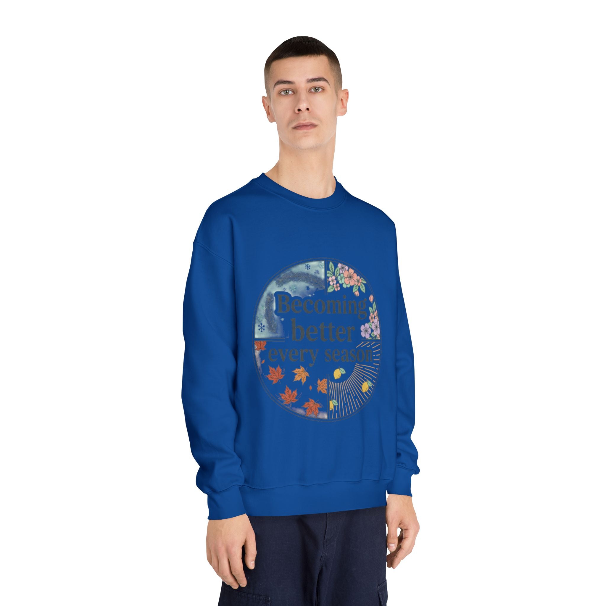 Becoming Better Every Season Crewneck Sweatshirt